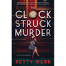 The Clock Struck Murder