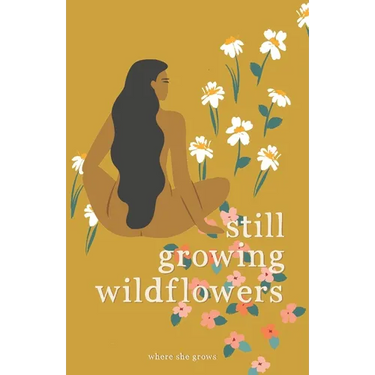Still Growing Wildflowers