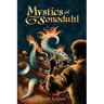 Mystics of Sonoduhl