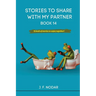 Stories to Share With My Partner Book 14