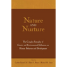 Nature and Nurture: The Complex Interplay of Genetic and Environmental Influences on Human Behavior and Development