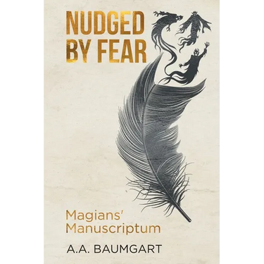 Nudged by Fear: Magians' Manuscriptum