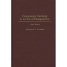 Commercial Banking in an Era of Deregulation