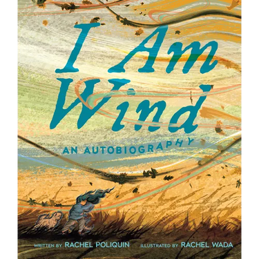 I Am Wind: An Autobiography