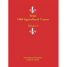Texas 1860 Agricultural Census: Volume 3
