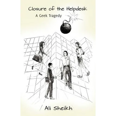 Closure of the Helpdesk - A Geek Tragedy