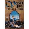 The Velvet Touch