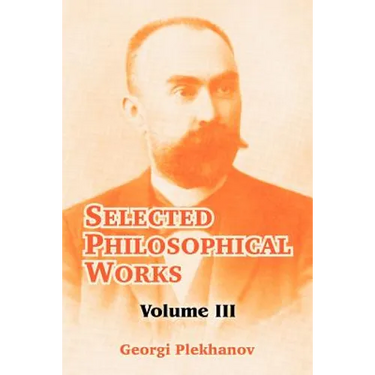 Selected Philosophical Works: Volume III