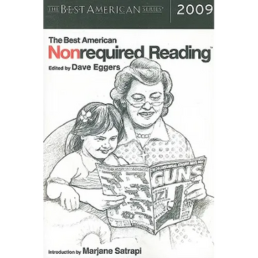 The Best American Nonrequired Reading 2009