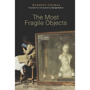 The Most Fragile Objects