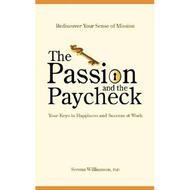 The Passion and the Paycheck