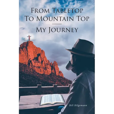 From Tabletop To Mountain Top: My Journey