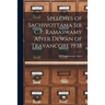 Speeches of Sachivottama Sir C.P. Ramaswamy Aiyer Dewan of Travancore 1938