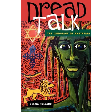 Dread Talk: The Language of Rastafari