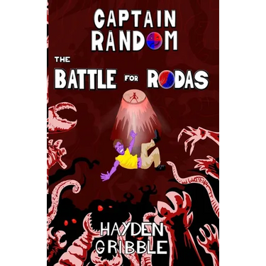 Captain Random and the Battle for Rodas