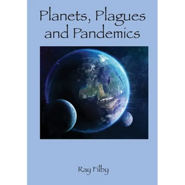 Planets, Plagues and Pandemics