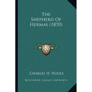 The Shepherd Of Hermas (1870)