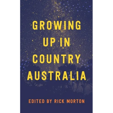 Growing Up in Country Australia