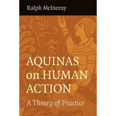 Aquinas on Human Action