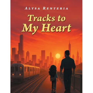 Tracks to My Heart