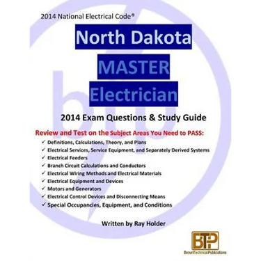 North Dakota 2014 Master Electrician Study Guide