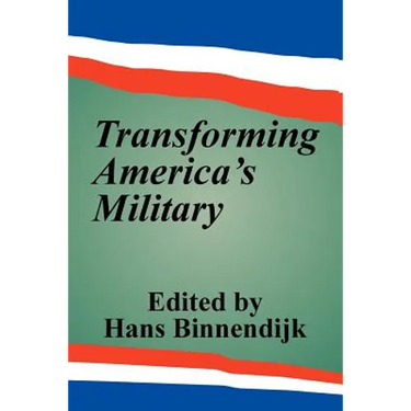 Transforming America's Military