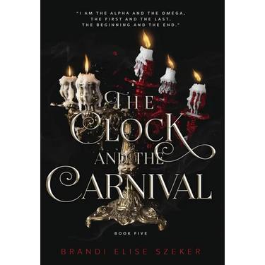 The Clock and The Carnival