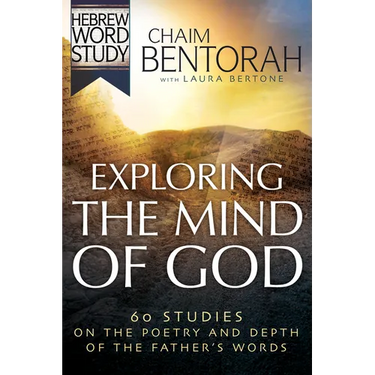 Exploring the Mind of God: 60 Studies on the Poetry and Depth of the Father's Words