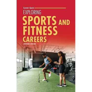 Exploring Sports and Fitness Careers