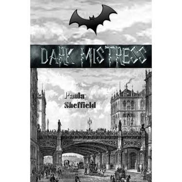 Dark Mistress: A Novel of Dracula