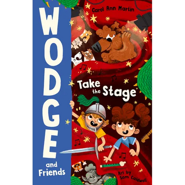 Take the Stage: Wodge and Friends #2 Volume 2