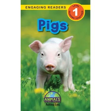 Pigs: Animals That Make a Difference! (Engaging Readers, Level 1)