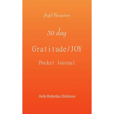 30 day Gratitude/JOY Pocket Journal