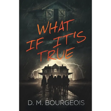 What If It's True
