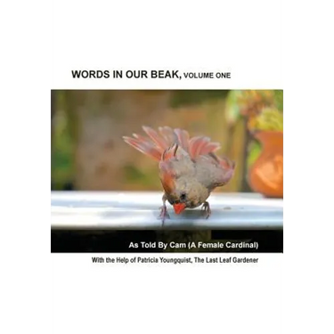 Words In Our Beak, Volume One