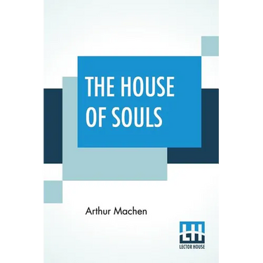 The House Of Souls