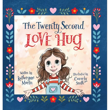 The Twenty Second Love Hug