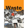 Waste