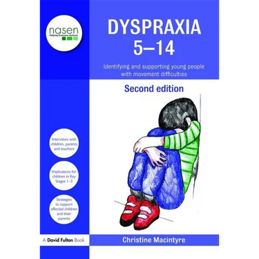 Dyspraxia 5-14: Identifying and Supporting Young People with Movement Difficulties