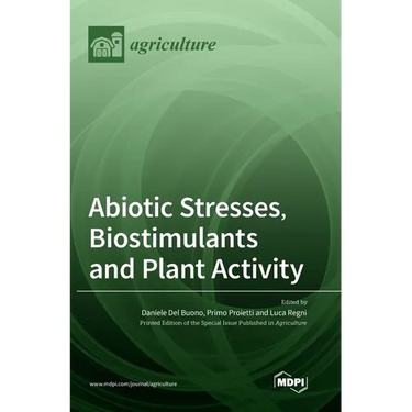 Abiotic Stresses, Biostimulants and Plant Activity