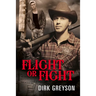Flight or Fight