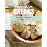 Southern Breads: Recipes, Stories and Traditions