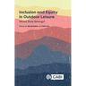 Inclusion and Equity in Outdoor Leisure: Whose Body Belongs?