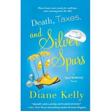Death, Taxes, and Silver Spurs