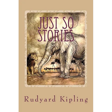 Just so Stories
