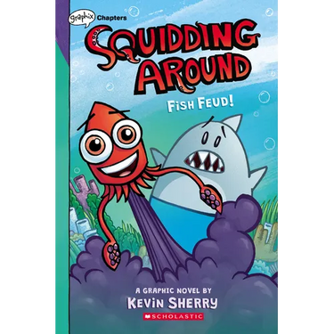 Fish Feud!: A Graphix Chapters Book (Squidding Around #1): Volume 1