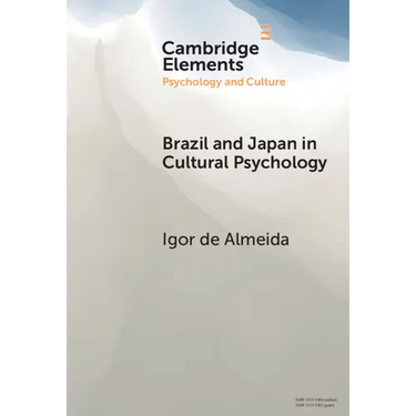 Brazil and Japan in Cultural Psychology