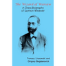 The Wizard of Warsaw: A Chess Biography of Szymon Winawer