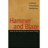 Hammer and Blaze: A Gathering of Contemporary American Poets