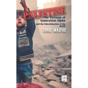 Palestine: The Vietnam of Generation Alpha